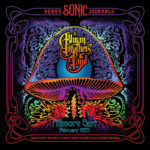 The Allman Brothers Band: Bear’s Sonic Journals: Fillmore East February 1970