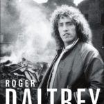 Roger Daltrey: My Story: Thanks a Lot Mr. Kibblewhite