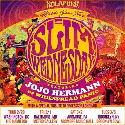 Jojo Hermann’s Slim Wednesday Schedule Mardi Gras Tour