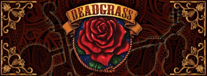 Deadgrass Confirm California Run