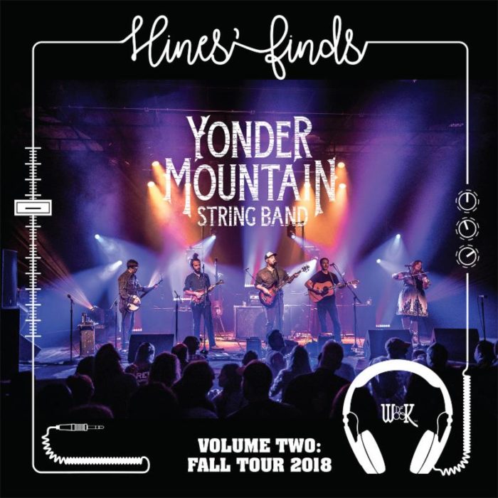 Yonder Mountain String Band Share ‘Hines’ Finds: Volume II’ Live Album