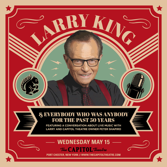 The Capitol Theatre to Host Larry King in Conversation with Peter Shapiro