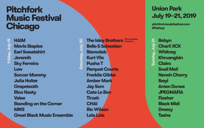 Pitchfork Music Festival Reveals 2019 Lineup with HAIM, The Isley Brothers, Robyn, Mavis Staples, Belle & Sebastian and More