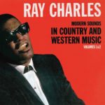Ray Charles: Modern Sounds in Country and Western Music, Volumes 1&2