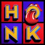 The Rolling Stones:  Honk Deluxe Edition