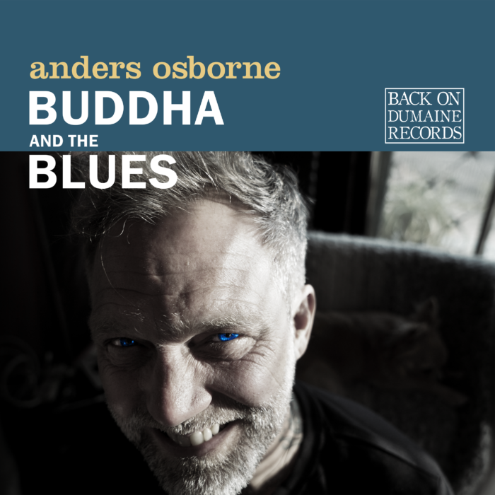 Anders Osborne Explores the Duality of ‘Buddha and the Blues’