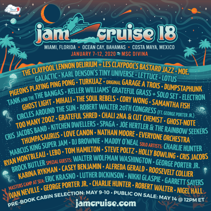 Jam Cruise 2020 Lineup The Claypool Lennon Delirium, moe., Galactic