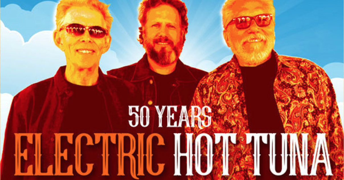 Hot Tuna Schedule "50 Years of Adventure" Electric Tour Dates