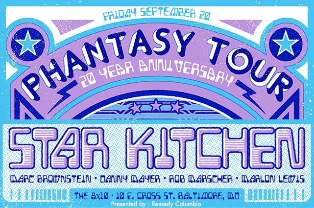 Marc Brownstein’s Star Kitchen to Play Phantasy Tour’s 20th Anniversary Party