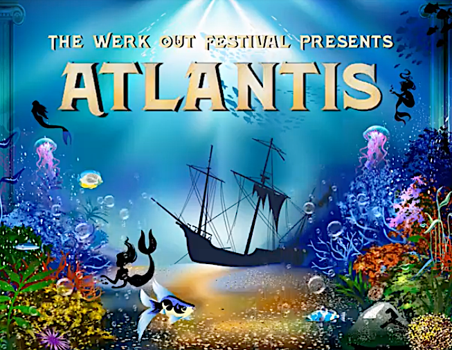 The Werk Out Festival Details New Art Space: Atlantis