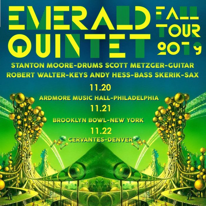 Stanton Moore, Skerik, Scott Metzger, Robert Walter, Andy Hess Teaming Up as Emerald Quintet for Fall Shows