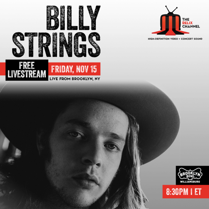 Free Livestream: The Relix Channel to Broadcast Billy Strings Live from Brooklyn Bowl