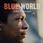 John Coltrane: Blue World