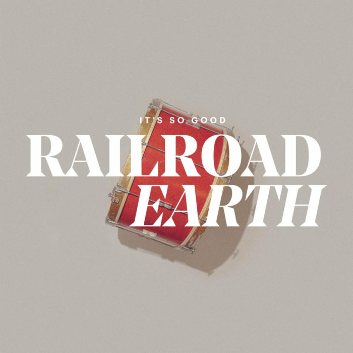 Railroad Earth Release New Single “It’s So Good”
