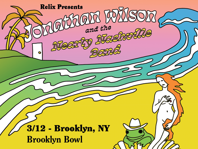 ‘Relix’ to Present Jonathan Wilson, Live at Brooklyn Bowl