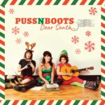 Puss N Boots: Dear Santa…