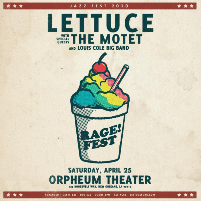 Lettuce Set 5th Annual RAGE!FEST Jazz Fest After Show with The Motet and More