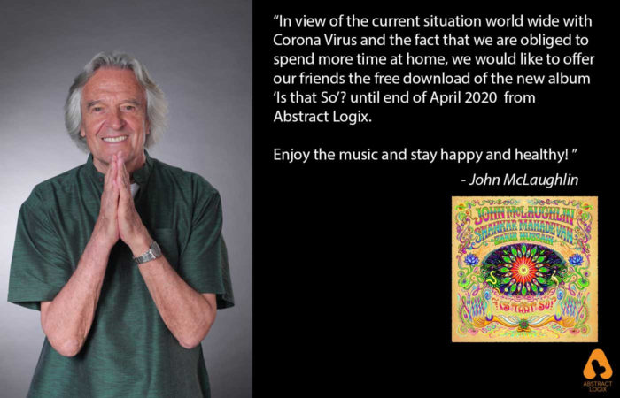 Stay Happy And Healthy John Mclaughlin Offers Free Download Of Newest Lp