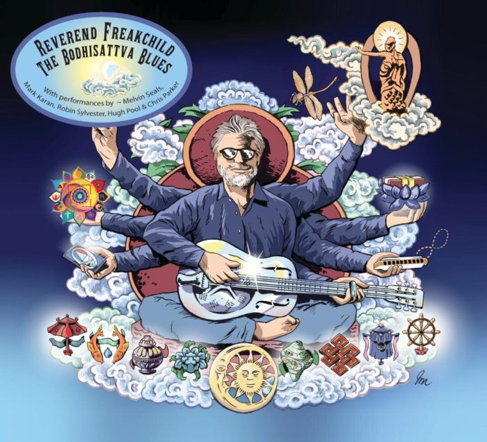 Reverend Freakchild Releases New Album ‘The Bodhisattva Blues’ Featuring Melvin Seals, Members of Ratdog and More