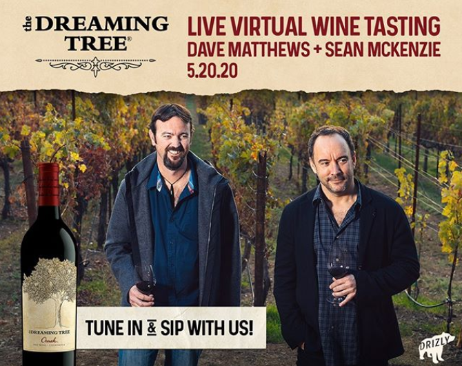Dave Matthews Schedules Virtual 'Dreaming Tree' Wine Tasting with Sean