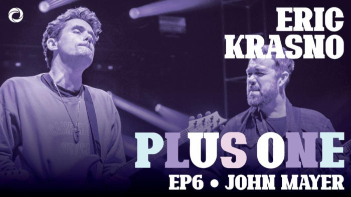Eric Krasno Shares John Mayer’s ‘Relix’ Interview from LOCKN’ 2018 on ‘Plus One’ Podcast