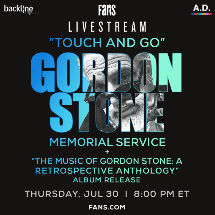 FANS To Broadcast “Touch And Go,” A Memorial Service for Gordon Stone