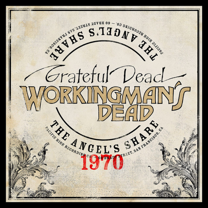 Grateful Dead Unveil ‘The Angel’s Share’ Collection, Featuring Unreleased ‘Workingman’s Dead’ Outtakes