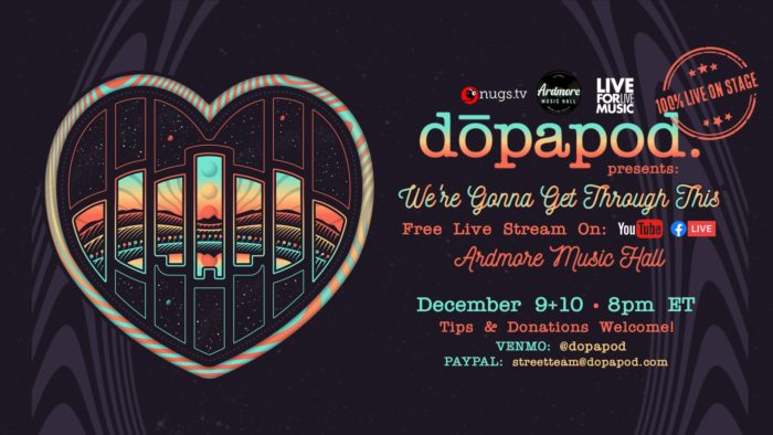 Dopapod Schedule Free Two-Night Livestream from Ardmore Music Hall