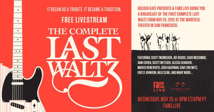 FANS to Broadcast First ‘Complete Last Waltz’ Performance Feat. Joe Russo, Marco Benevento, Nels Cline and More