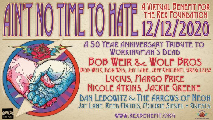 Bob Weir & Wolf Bros., Margo Price, Nicole Atkins and More to Perform at Rex Foundation’s ‘Ain’t No Time to Hate’ Virtual Benefit Show