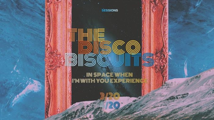 The Disco Biscuits Set ‘In Space When I’m With You’ Broadcasts