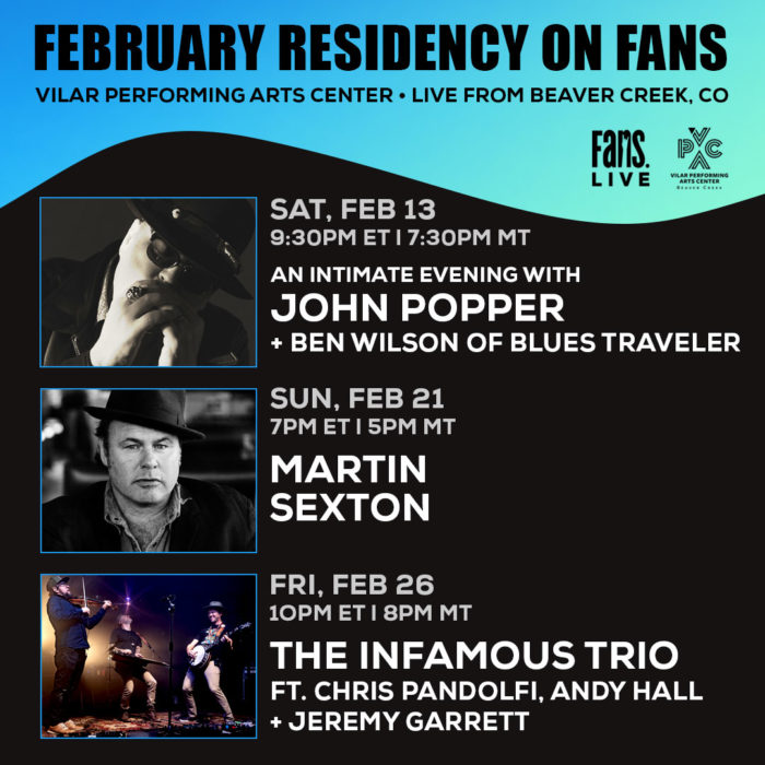 Members of Blues Traveler, Martin Sexton and The Infamous Trio To Perform Free FANS Livestreams from Vilar Performing Arts Center