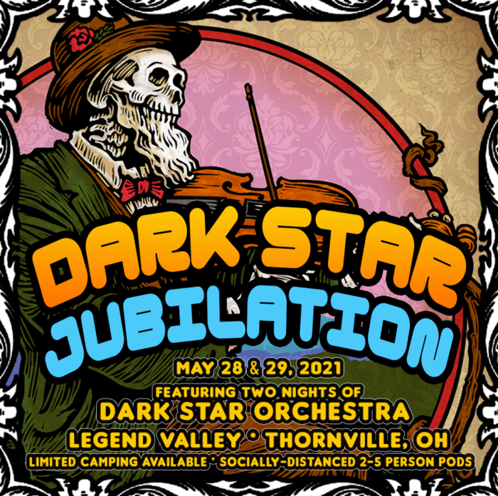 Dark Star Orchestra Cancel 2021’s ‘Dark Star Jubilee,’ Announce Two-Night ‘Dark Star Jubilation’