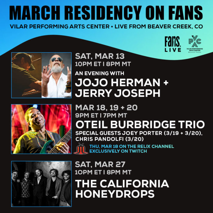 Oteil Burbridge Trio, JoJo Hermann & Jerry Joseph and The California Honeydrops to Perform FANS Livestreams from Vilar Performing Arts Center
