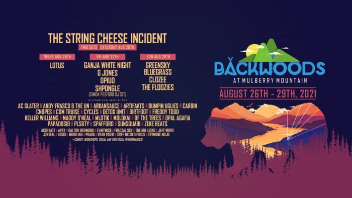 Backwoods at Mulberry Mountain Announces 2021 Lineup: The String Cheese Incident, Lotus, Greensky Bluegrass and More