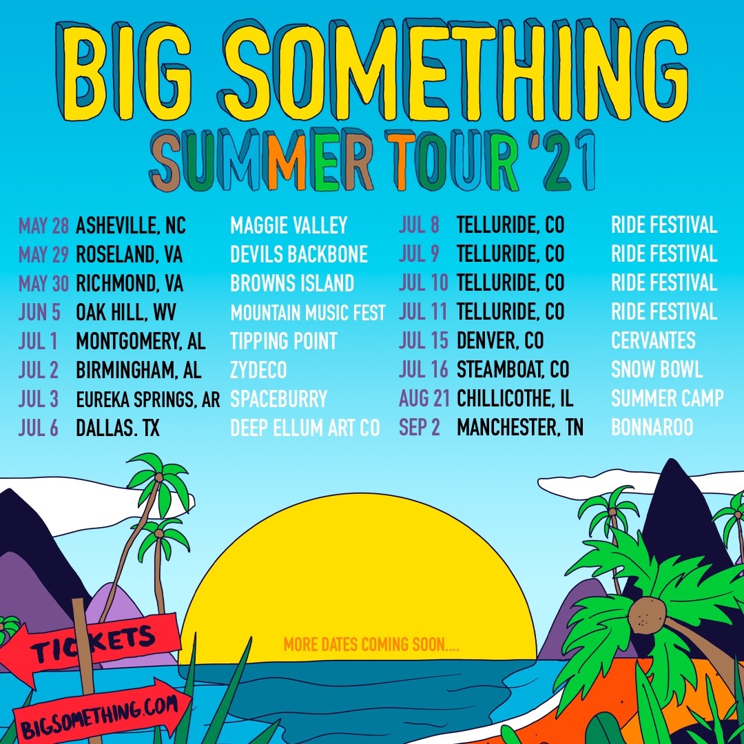 big-something-announce-2021-summer-tour