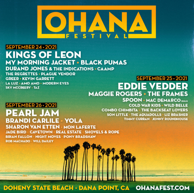 Ohana Festival 2021: Pearl Jam, My Morning Jacket, Kings of Leon, Brandi Carlile and More