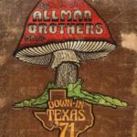 The Allman Brothers Band: Down in Texas ‘71