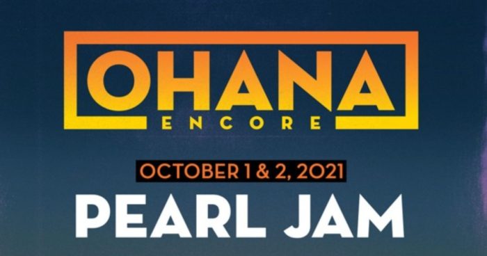 Ohana Festival Announces Pearl Jam will Headline Encore Weekend