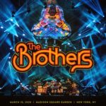 The Brothers: March 10, 2020/ Madison Square Garden/ New York, NY