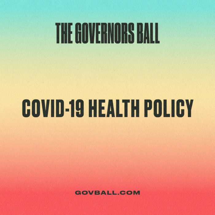 Governors Ball 2021 Shares Updated COVID-19 Policy