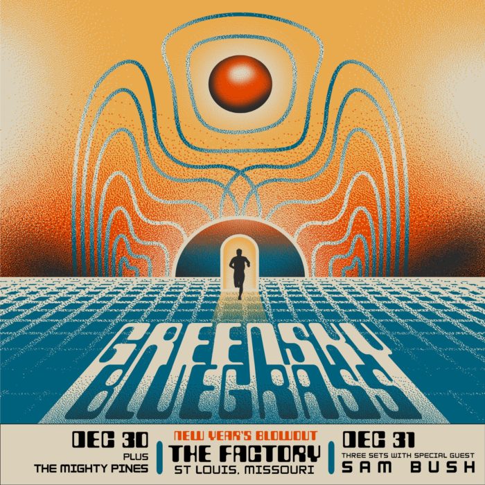 Greensky Bluegrass Announce St. Louis New Year’s Run with Sam Bush and The Mighty Pines