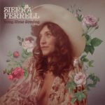 Sierra Ferrell: Long Time Coming