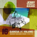 Jerry Garcia Band: GarciaLive: Volume 16 Madison Square Garden  November 15, 1991
