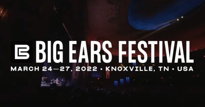 Knoxville’s Big Ears Festival Announces 2022 Lineup