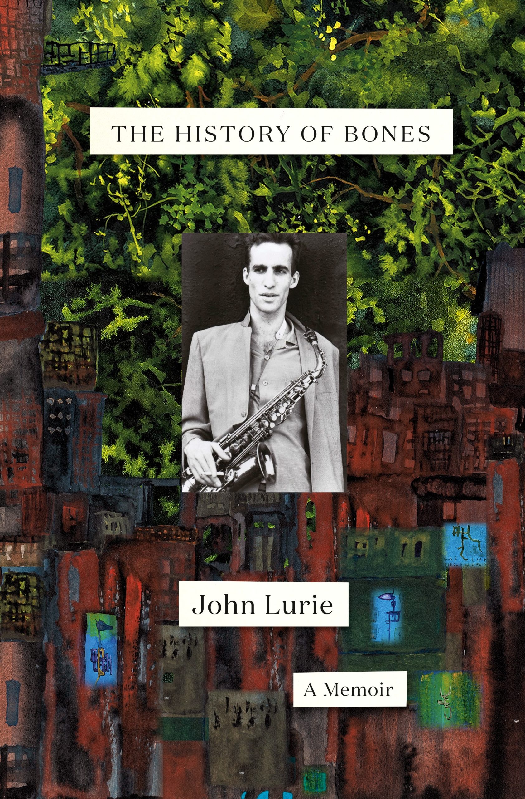 John Lurie The History of Bones