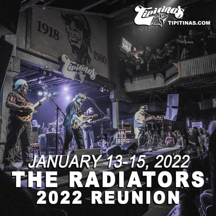 The Radiators Announce 2022 Reunion Run at Tipitina’s