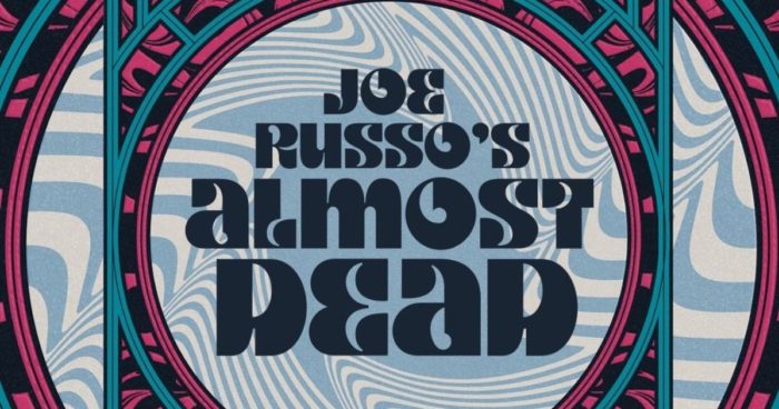 Joe Russo’s Almost Dead Add December Date in Colorado