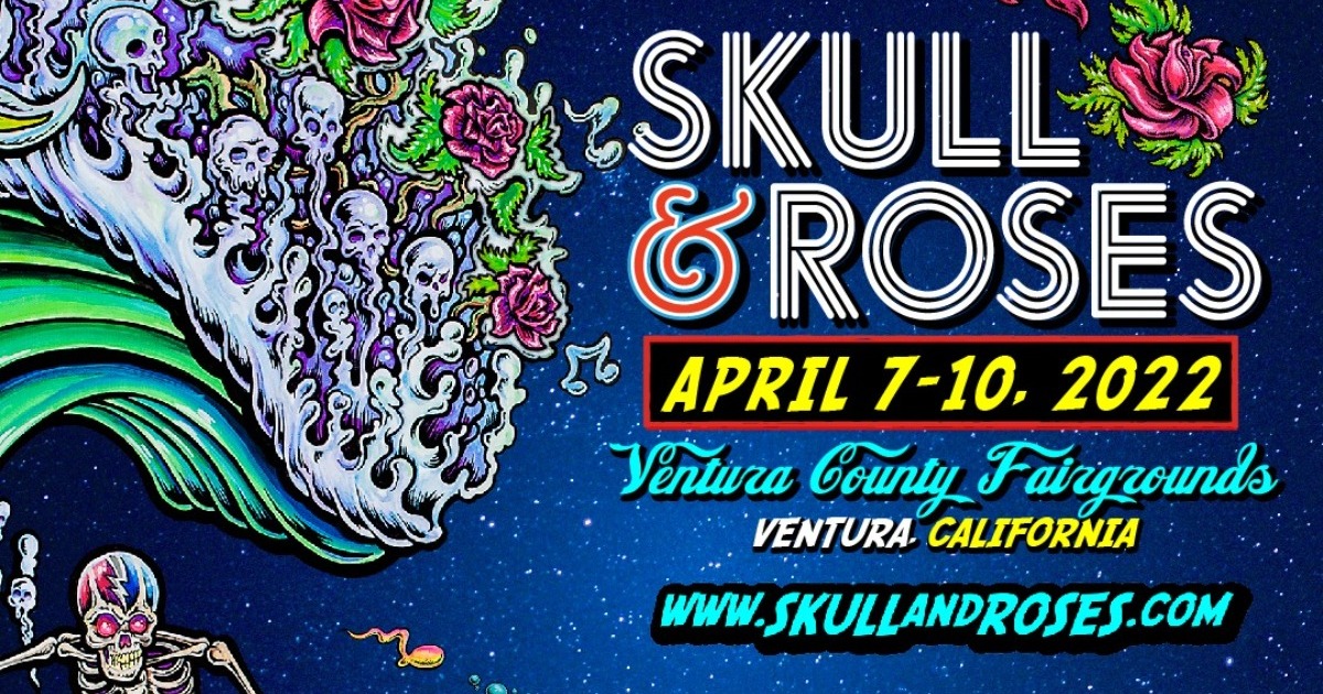 SKULL & ROSES Festival to Return to Ventura County Fairgrounds with