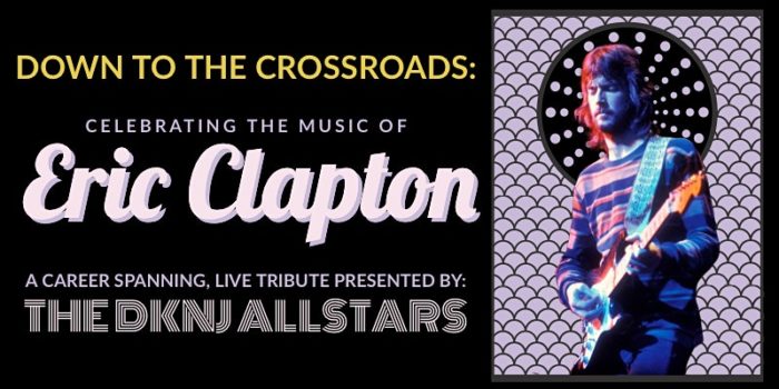 The DKNJ Allstars Announce Eric Clapton Tribute Concert